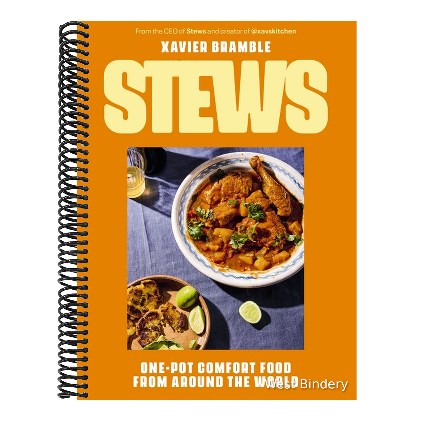 Stews: One-Pot Comfort Food from Around the World (a Cookbook - 90 Delicious International Recipes)