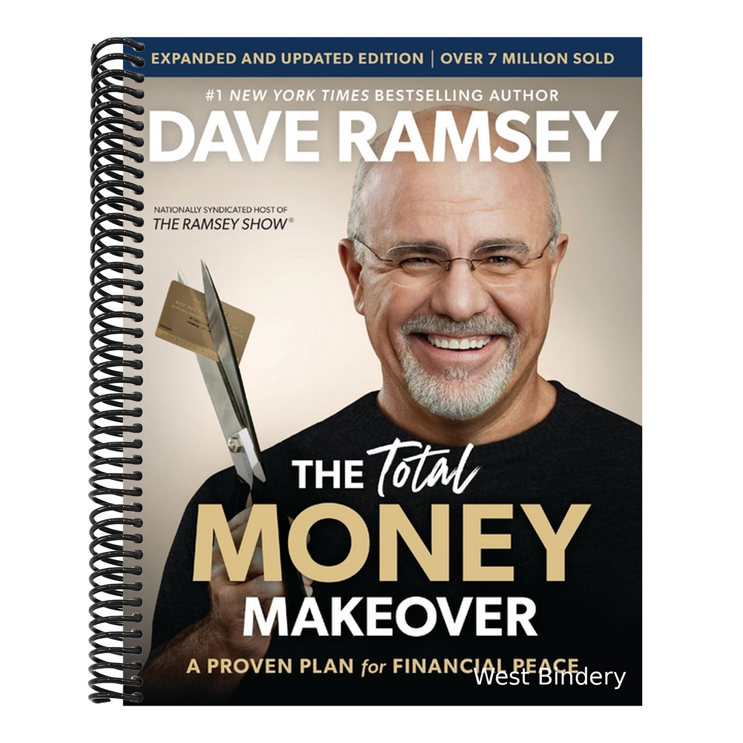 The Total Money Makeover Updated and Expanded: A Proven Plan for Financial Peace