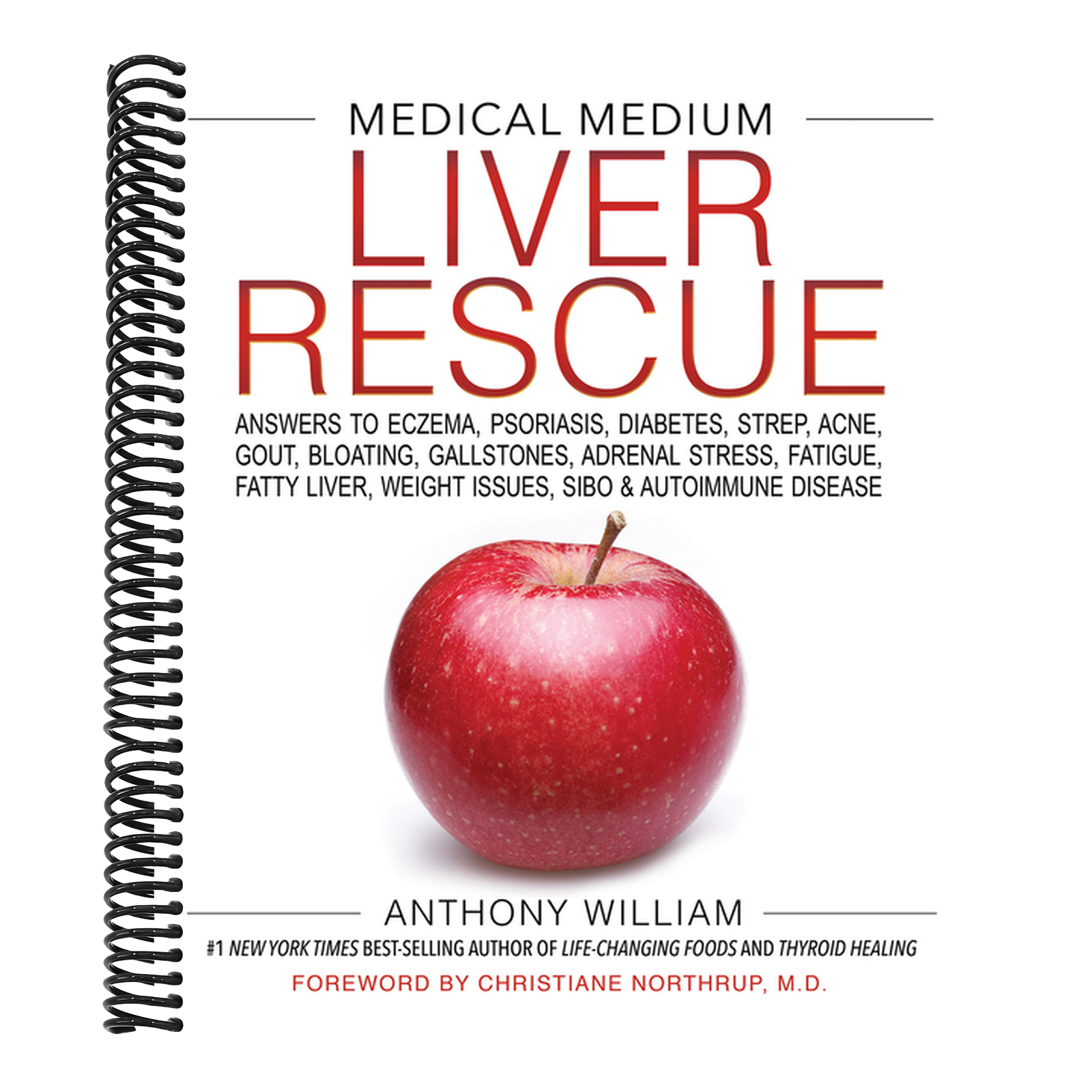 Medical Medium Liver Rescue: Answers to Eczema, Psoriasis, Diabetes, S ...
