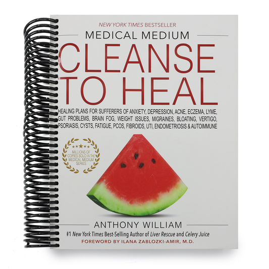 Medical Medium Cleanse to Heal: Healing Plans for Sufferers of Anxiety, Depression, Acne, Eczema, Lyme, Gut Problems, Brain Fog, Weight Issues, Migrai (Spiral Bound)