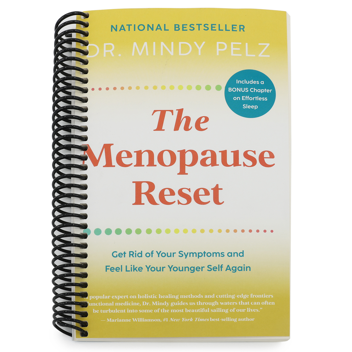 The Menopause Reset: Get Rid of Your Symptoms and Feel Like Your Younger Self Again (Spiral Bound)