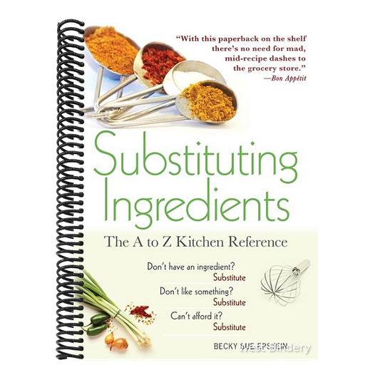 Substituting Ingredients: The A to Z Kitchen Reference
