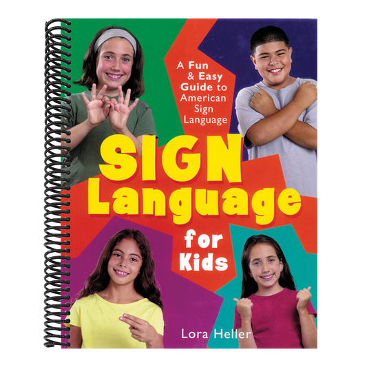Sign Language for Kids: A Fun & Easy Guide to American Sign Language (Spiral Bound)
