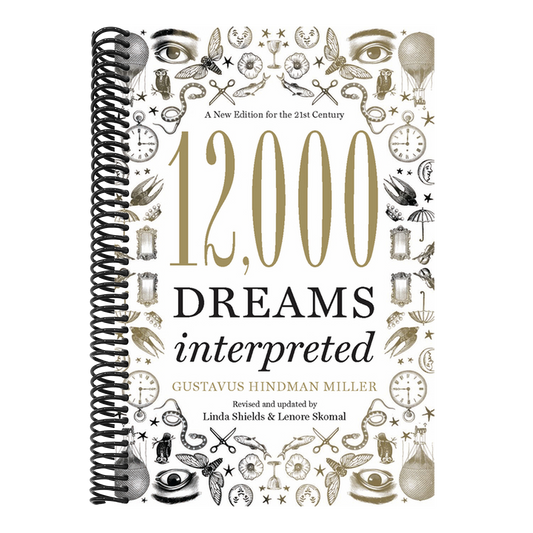 12,000 Dreams Interpreted (Revised, Updated)