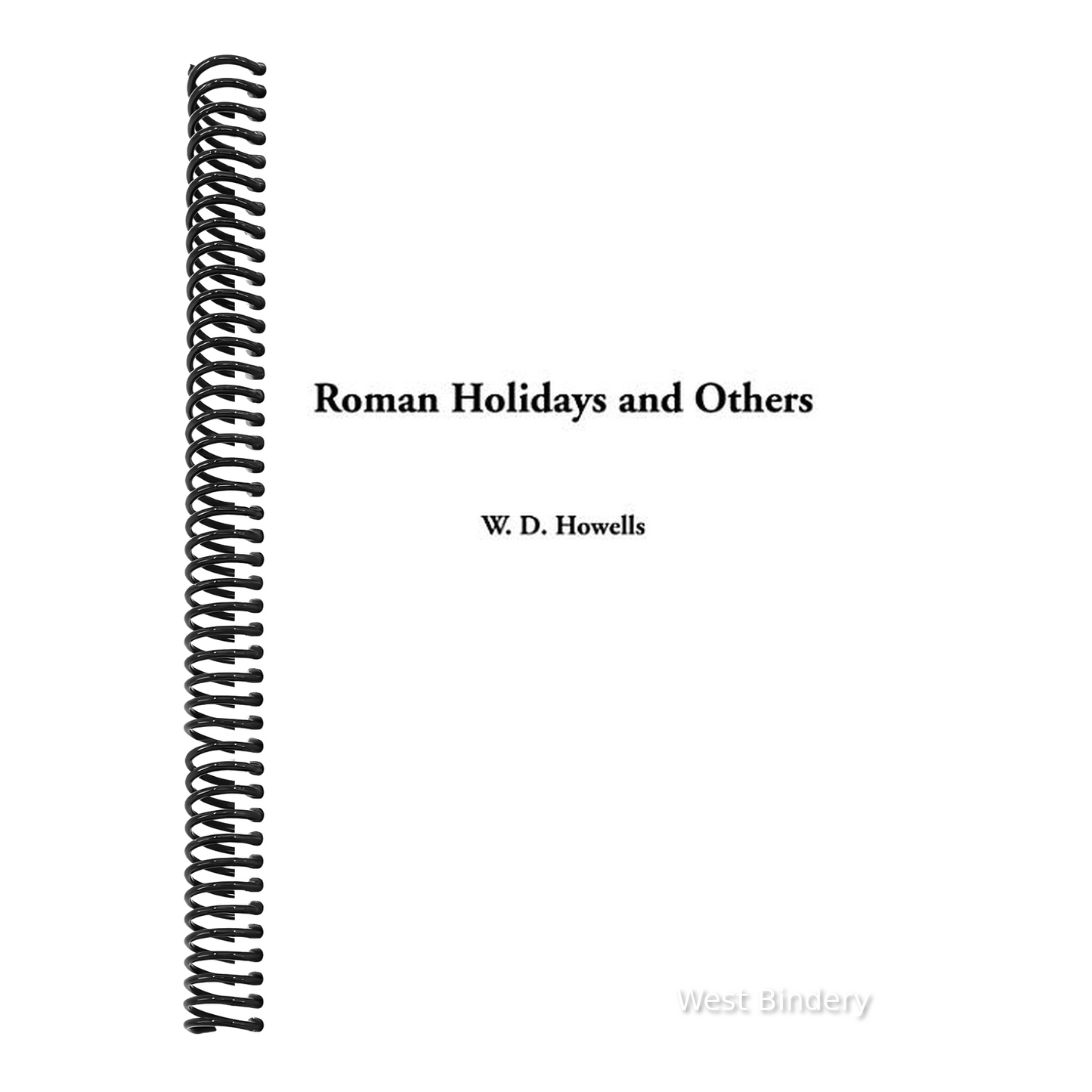 Roman Holidays and Others