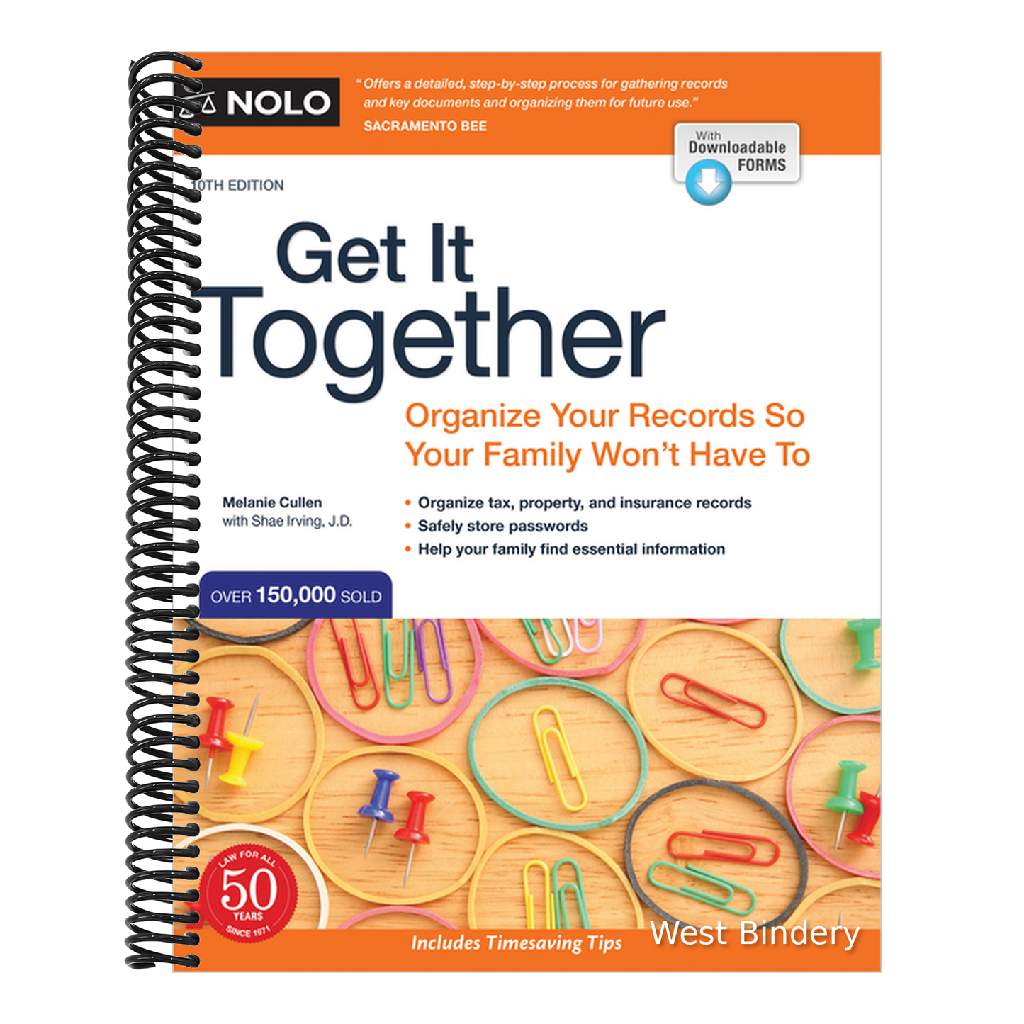 Get It Together: Organize Your Records So Your Family Won't Have to