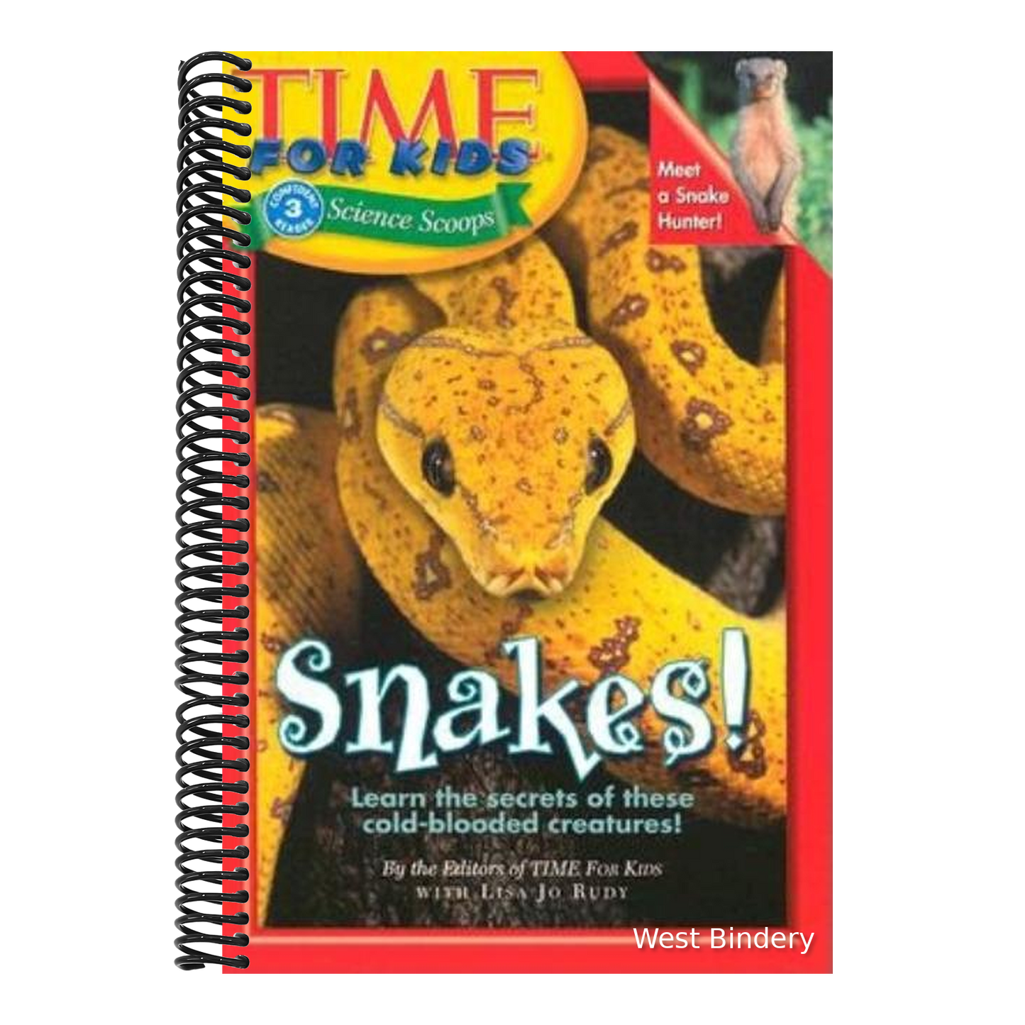 Snakes! (Bound for Schools & Libraries)