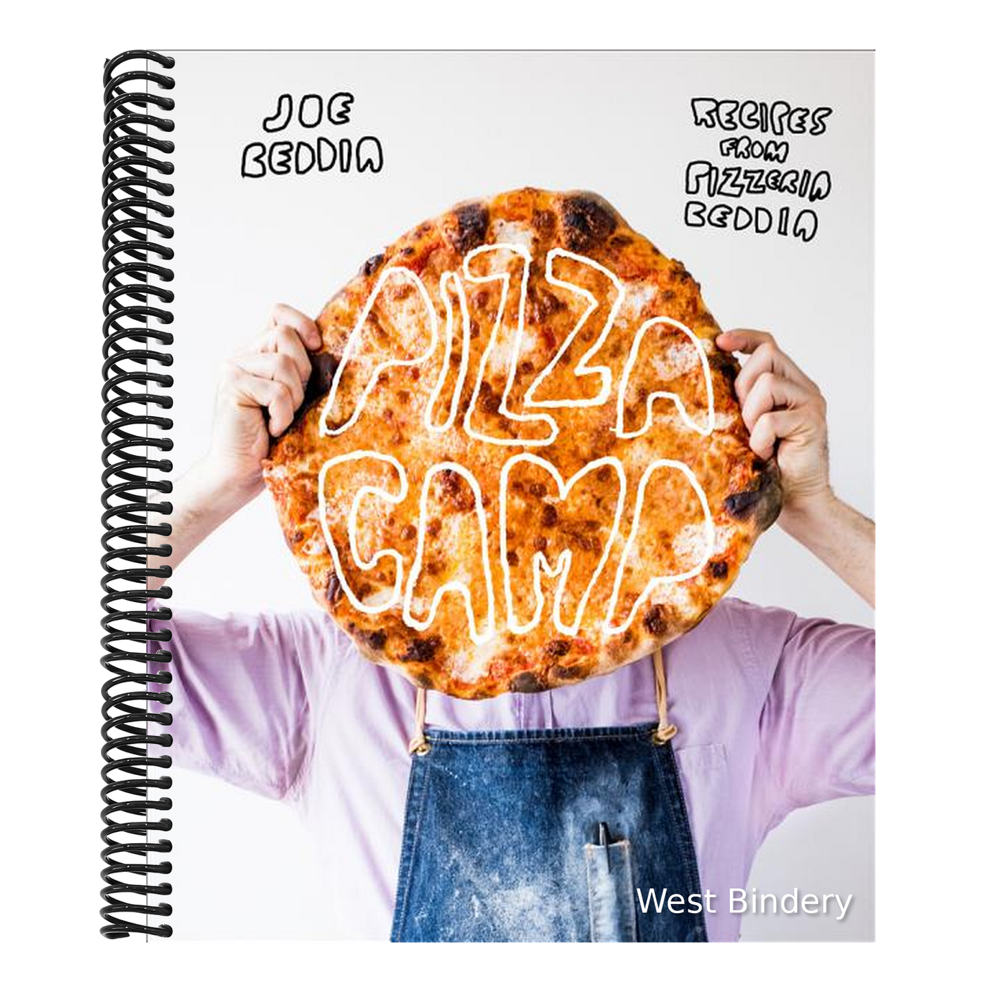 Pizza Camp: Recipes from Pizzeria Beddia