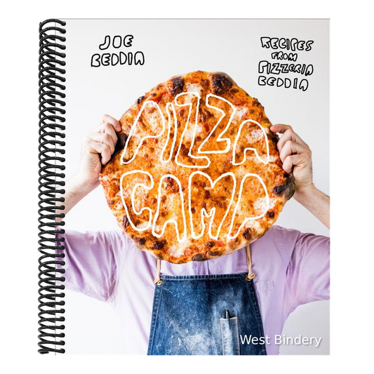 Pizza Camp: Recipes from Pizzeria Beddia