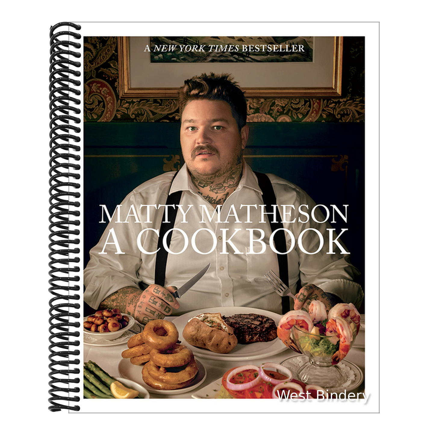 Matty Matheson: A Cookbook