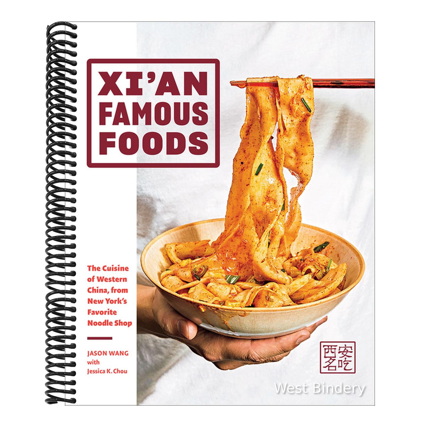 Xi'an Famous Foods: The Cuisine of Western China, from New York's Favorite Noodle Shop