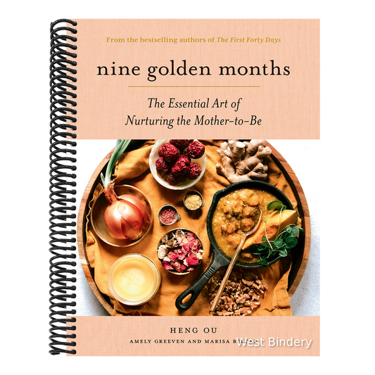 Nine Golden Months: The Essential Art of Nurturing the Mother-To-Be