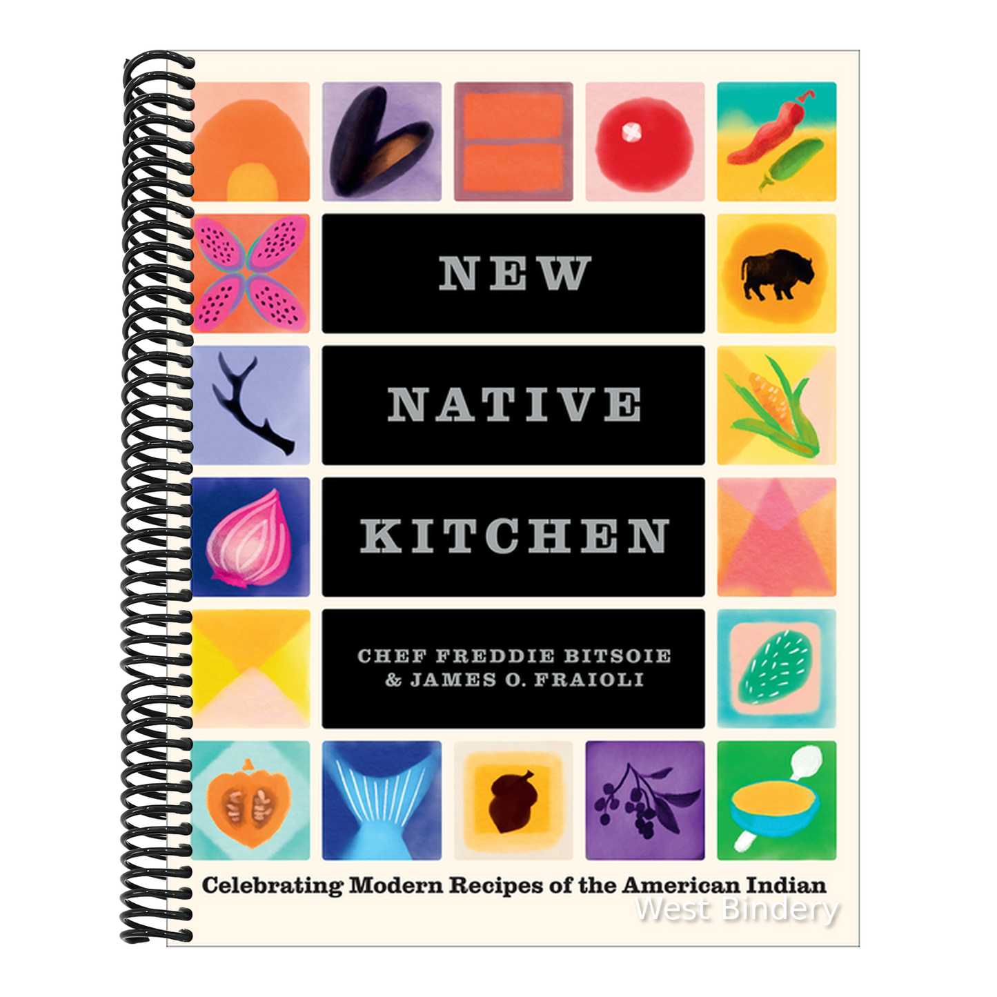 New Native Kitchen: Celebrating Modern Recipes of the American Indian
