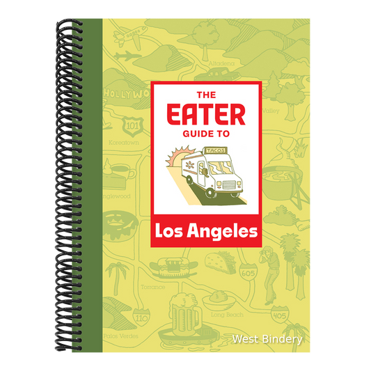 The Eater Guide to Los Angeles