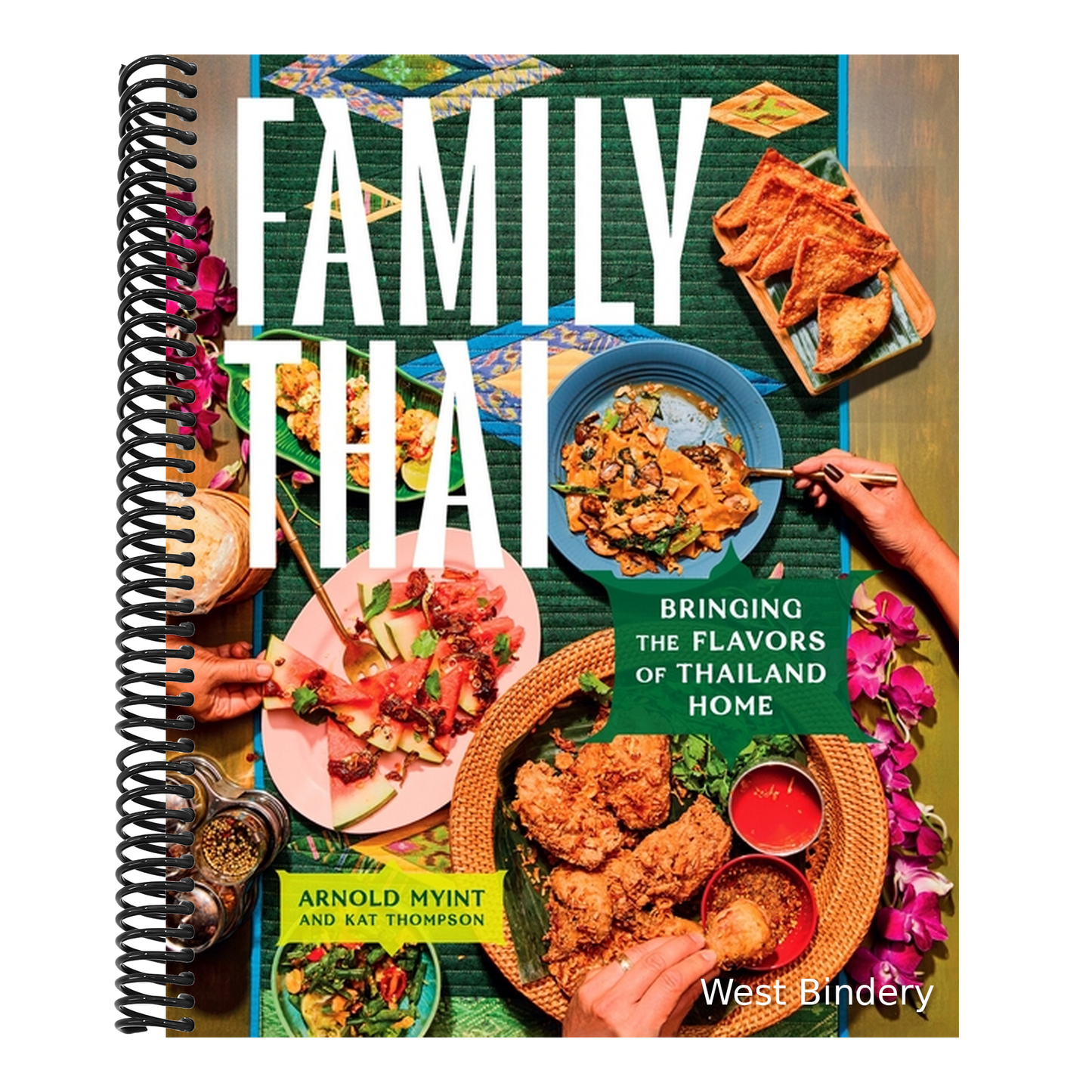 Family Thai: Bringing the Flavors of Thailand Home