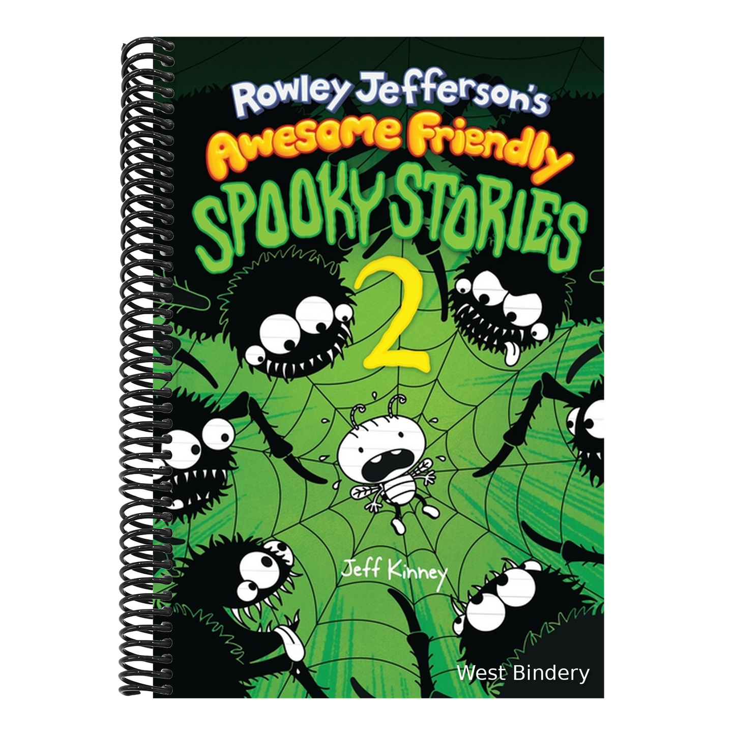 Rowley Jefferson's Awesome Friendly Spooky Stories 2: From the Creator of Diary of a Wimpy Kid