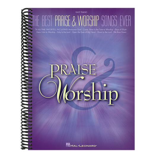 The Best Praise and Worship Songs Ever - Easy Piano Songbook Over 70 Favorites for Piano Beginners Includes Shout to the Lord, Awesome God and More