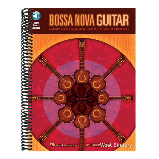 Bossa Nova Guitar Essential Chord Progressions, Patterns and Rhythms Learn Authentic Samba and Jazz Techniques Guitar Instruction Book with Online Aud