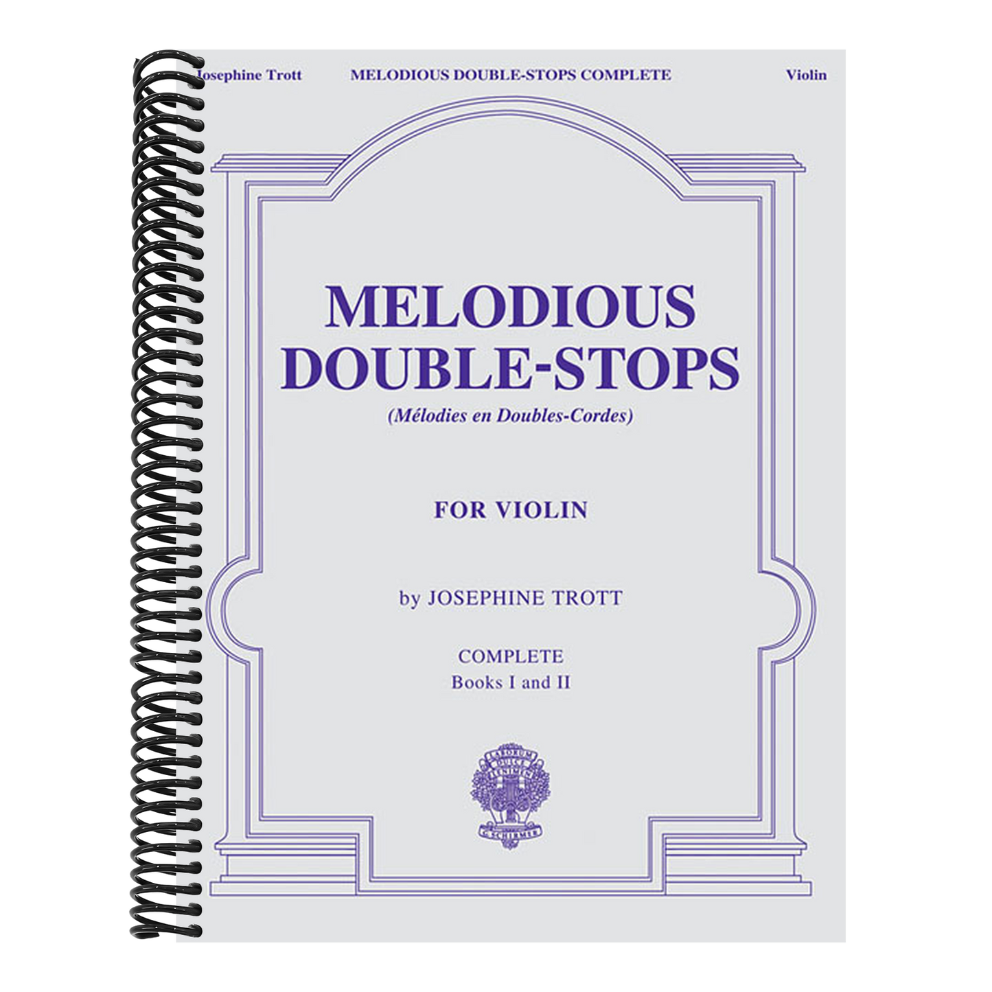 Trott: Melodious Double-Stops for the Violin (Complete Book I and II) - Violin Lesson Books - Violin Sheet Music for Beginners