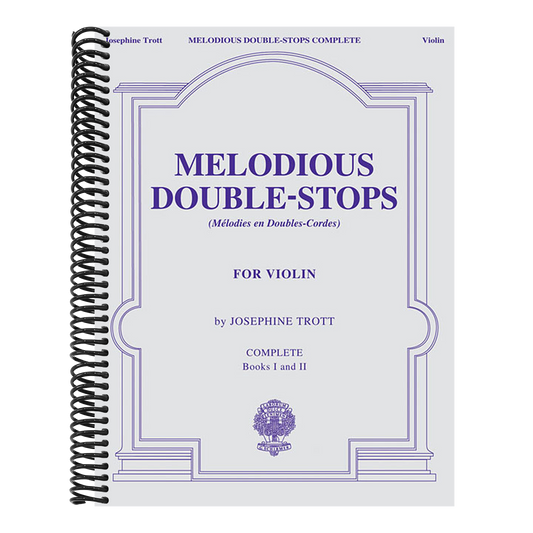 Trott: Melodious Double-Stops for the Violin (Complete Book I and II) - Violin Lesson Books - Violin Sheet Music for Beginners