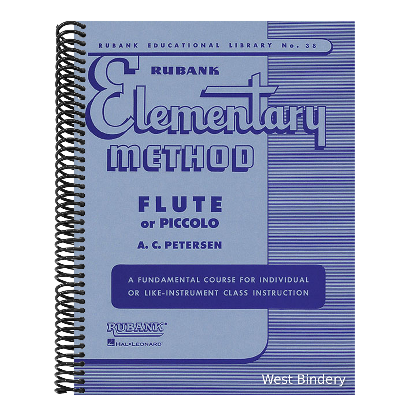 Rubank Elementary Method - Flute or Piccolo (Rubank Educational Library 38) - Beginner Flute Music [With Charts] (Revised)