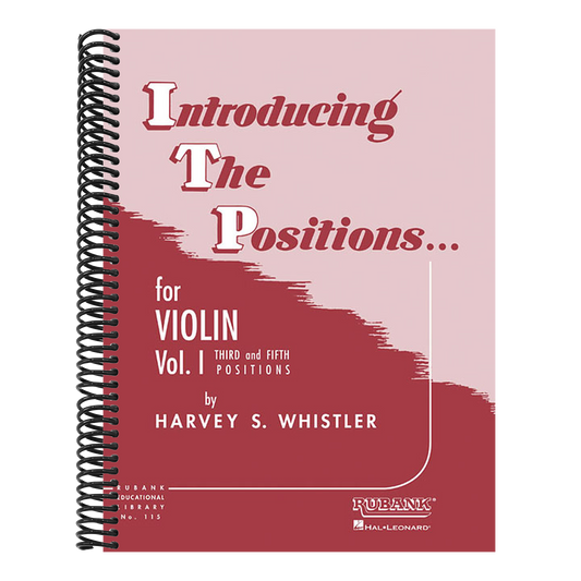 Introducing the Positions for Violin: Volume 1 - Third and Fifth Position Beginner Violin Book
