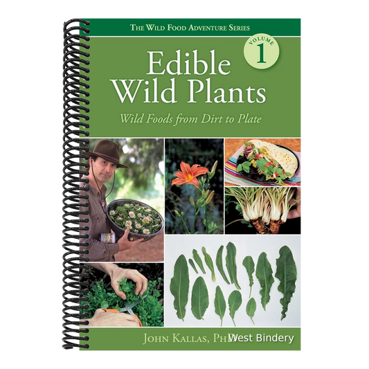Edible Wild Plants: Wild Foods from Dirt to Plate