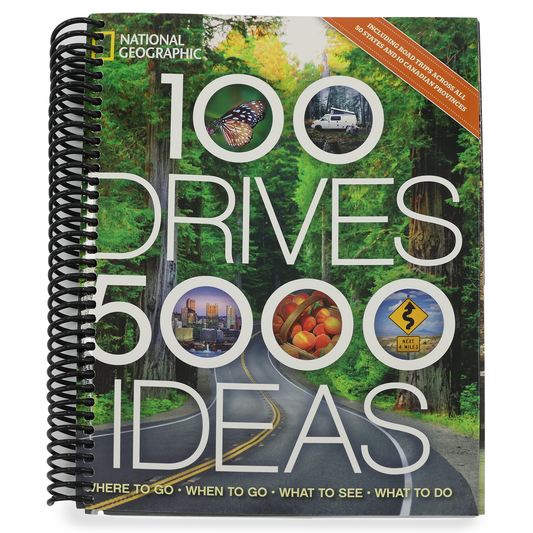 100 Drives, 5,000 Ideas: Where to Go, When to Go, What to Do, What to See (Spiral Bound)