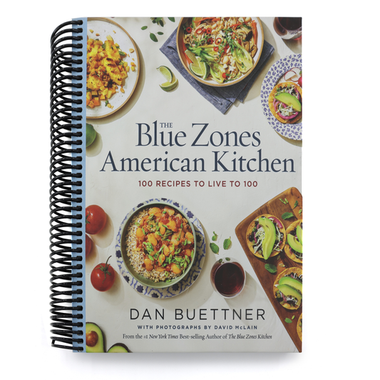The Blue Zones American Kitchen: 100 Recipes to Live to 100 (Spiral Bound)