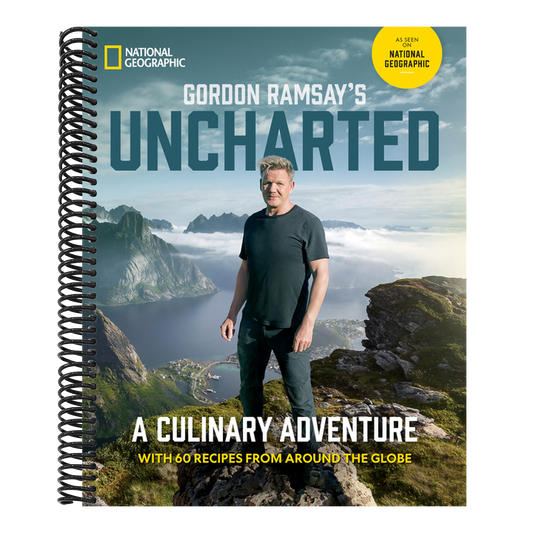 Gordon Ramsay's Uncharted: A Culinary Adventure with 60 Recipes from Around the Globe (Spiral Bound)