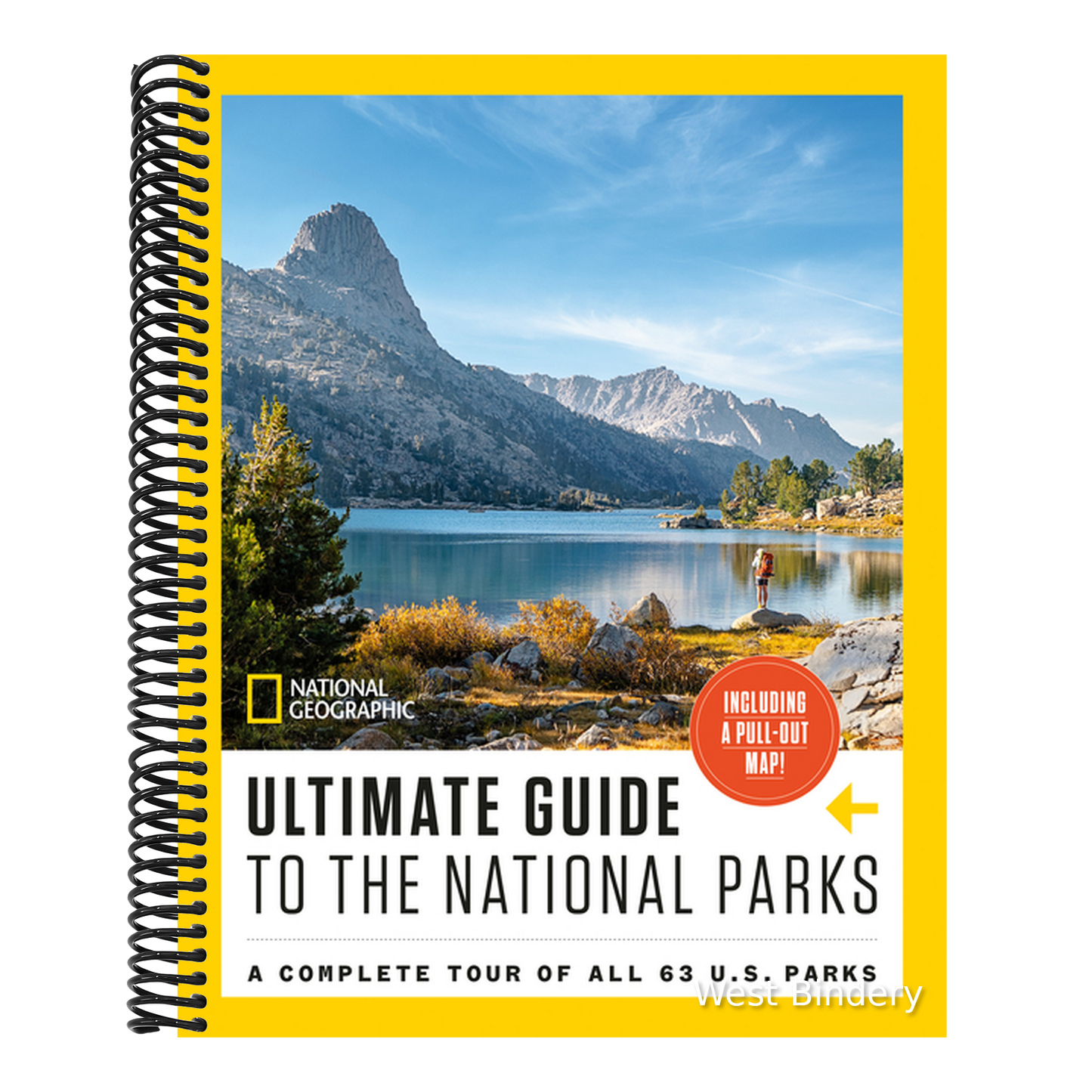 National Geographic Ultimate Guide to the National Parks: A Complete Tour of All 63 U.S. Parks