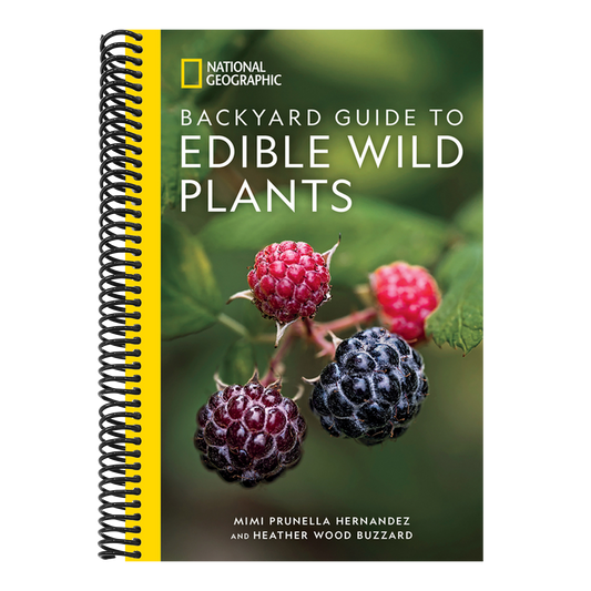 National Geographic Backyard Guide to Edible Wild Plants (National Geographic Backyard Guides)