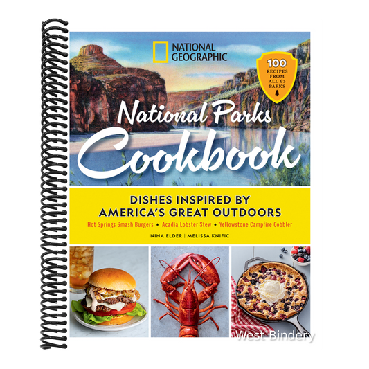 National Geographic National Parks Cookbook: Dishes Inspired by America's Great Outdoors
