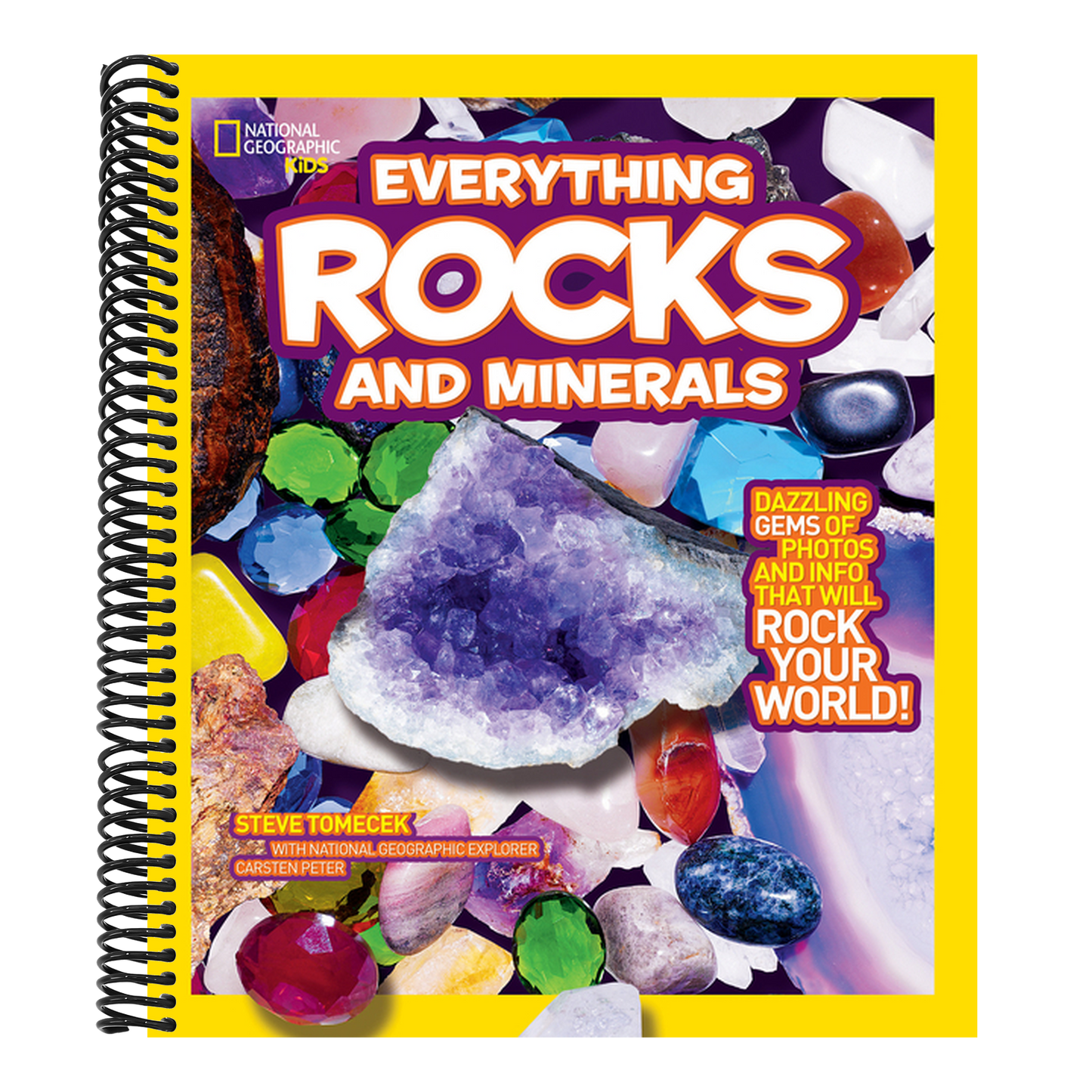 National Geographic Kids Everything Rocks & Minerals (National Geographic Kids Everything) (Spiral Bound)