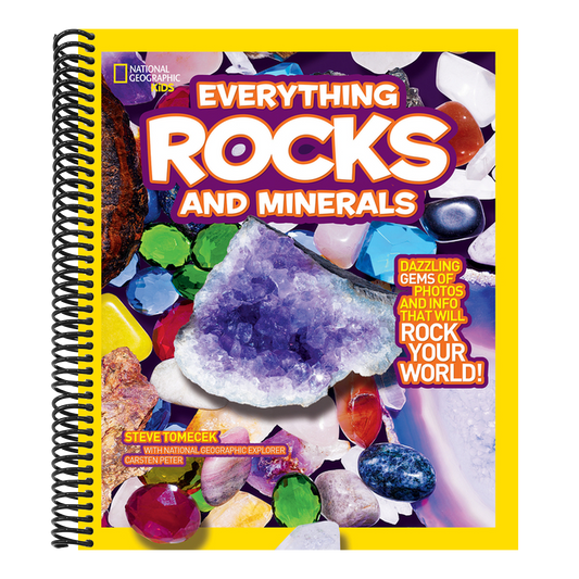 National Geographic Kids Everything Rocks & Minerals (National Geographic Kids Everything) (Spiral Bound)