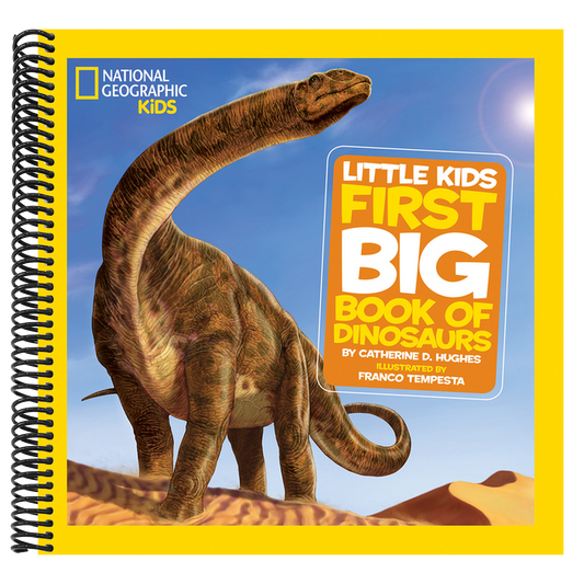 National Geographic Little Kids First Big Book of Dinosaurs (National Geographic Little Kids First Big Books) (Spiral Bound)