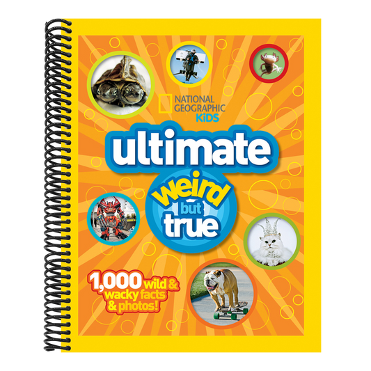 National Geographic Kids Ultimate Weird But True: 1,000 Wild & Wacky Facts & Photos! (Weird But True!) (Spiral Bound)