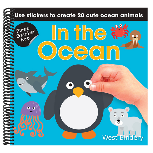 First Sticker Art: In the Ocean: Use Stickers to Create 20 Cute Ocean Animals