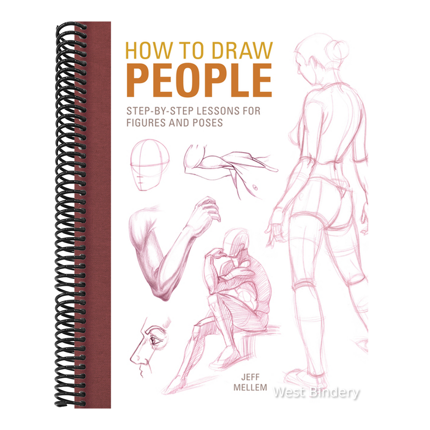 How to Draw People: Step-By-Step Lessons for Figures and Poses