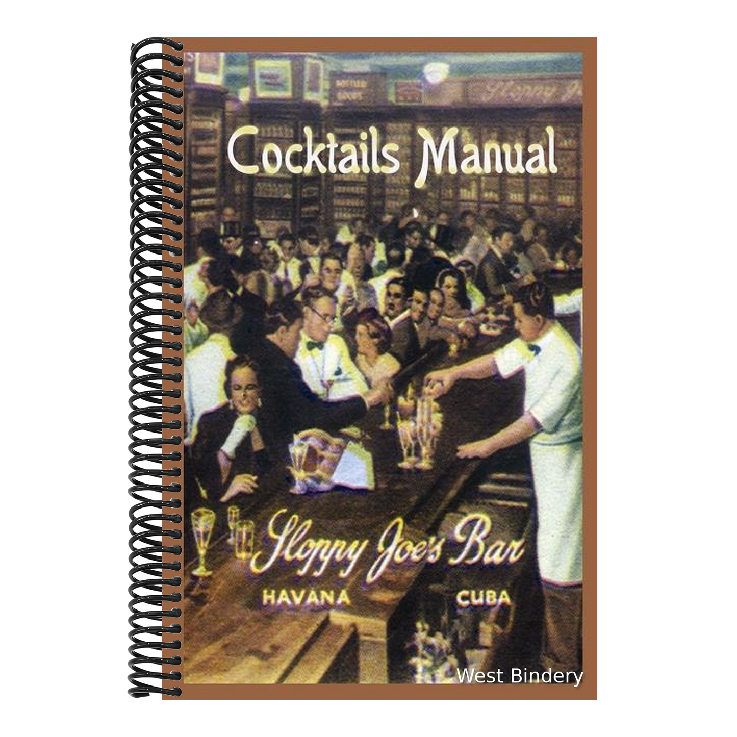 Sloppy Joe's Bar Cocktails Manual