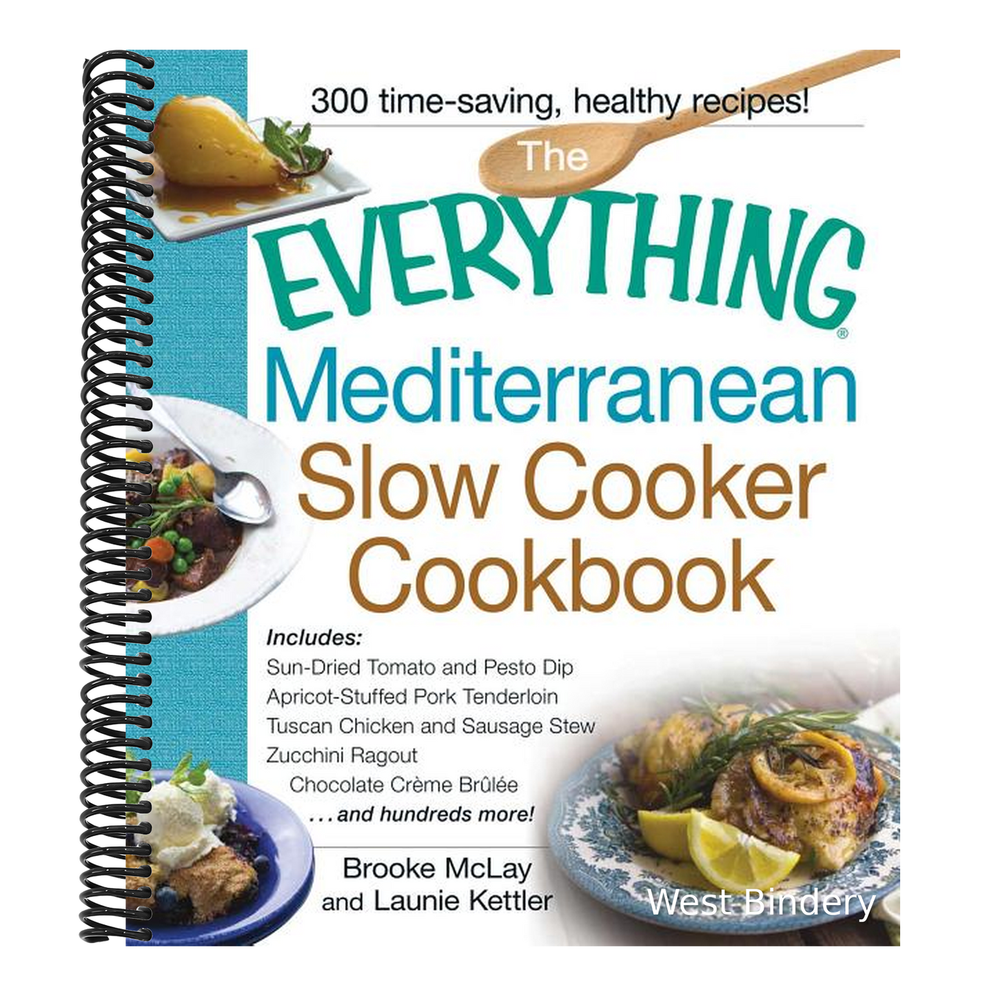 Everything Mediterranean Slow Cooker Cookbook