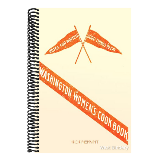 Washington Women's Cookbook - 1909 Reprint