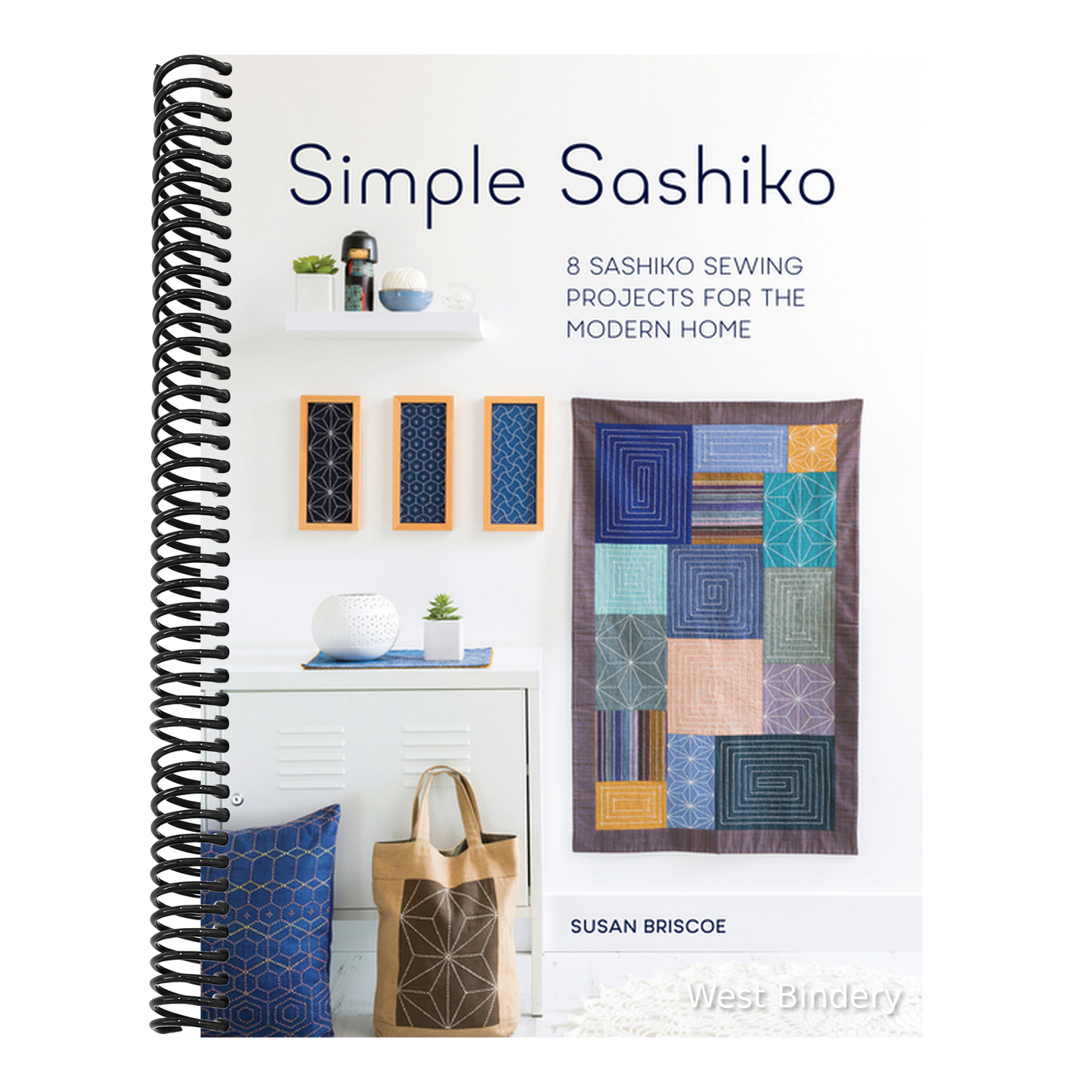 Simple Sashiko: 8 Sashiko Sewing Projects for the Modern Home (UK)