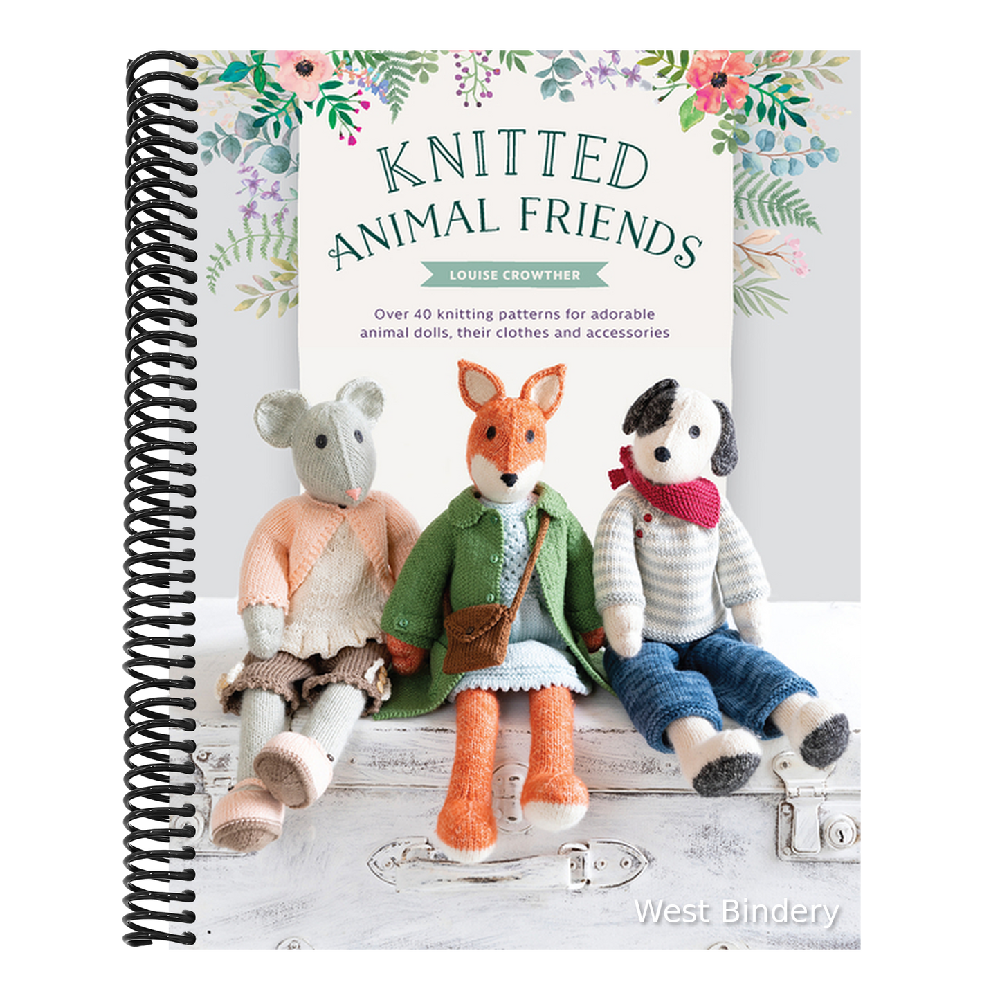 Knitted Animal Friends: Over 40 Knitting Patterns for Adorable Animal Dolls, Their Clothes and Accessories