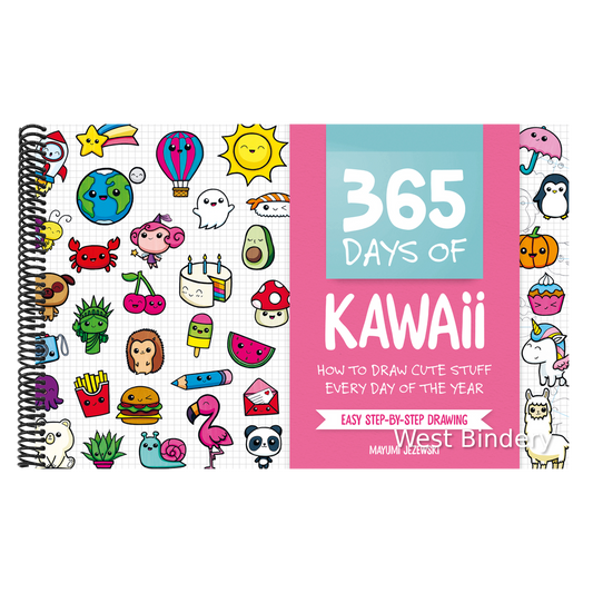 365 Days of Kawaii: How to Draw Cute Stuff Every Day of the Year
