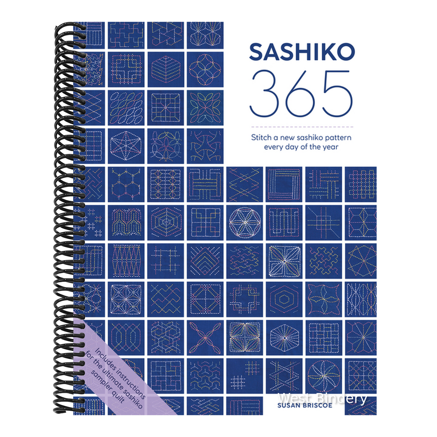Sashiko 365: Stitch a New Sashiko Embroidery Pattern Every Day of the Year