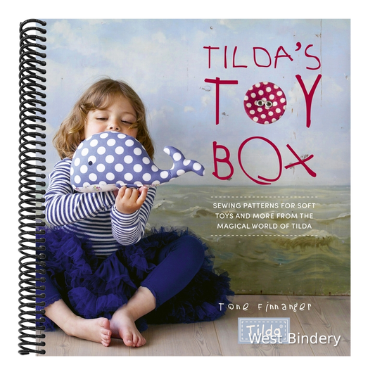 Tilda's Toy Box: Sewing Patterns for Soft Toys and More from the Magical World of Tilda