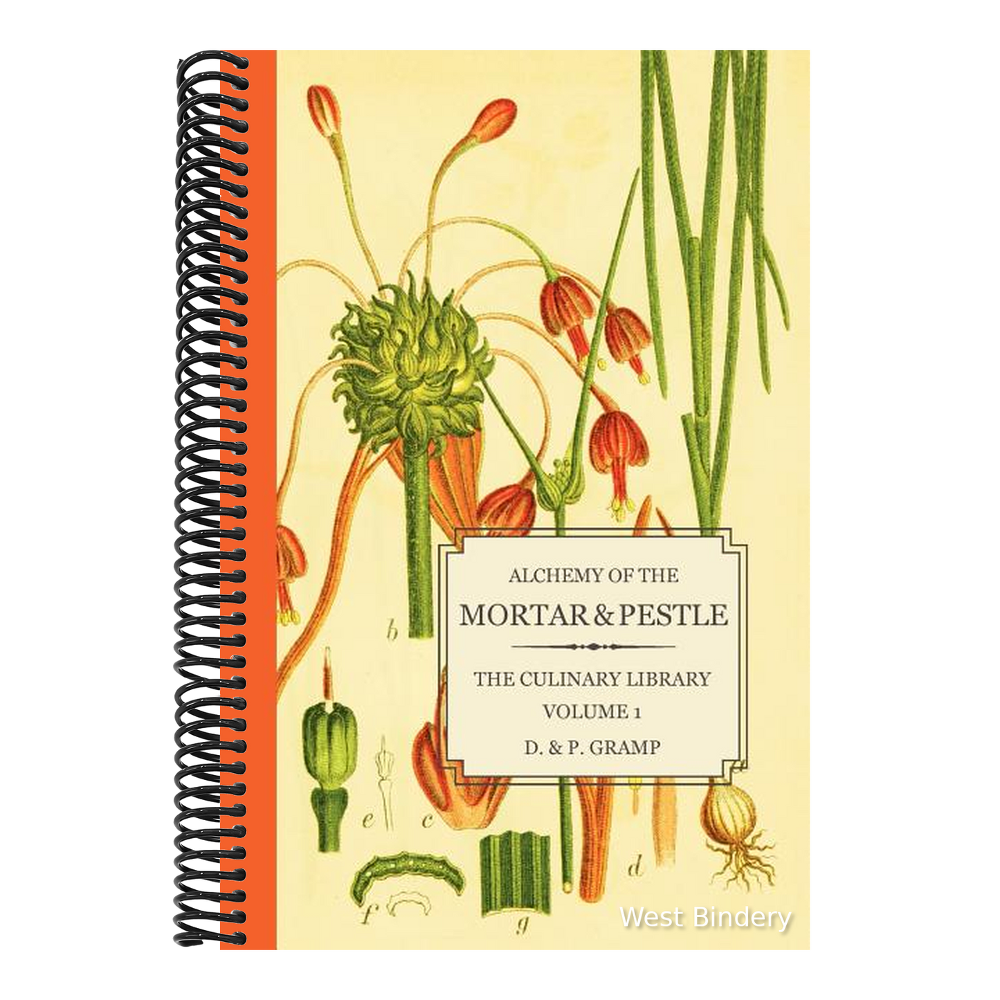 Alchemy of the Mortar & Pestle: The Culinary Library Volume 1
