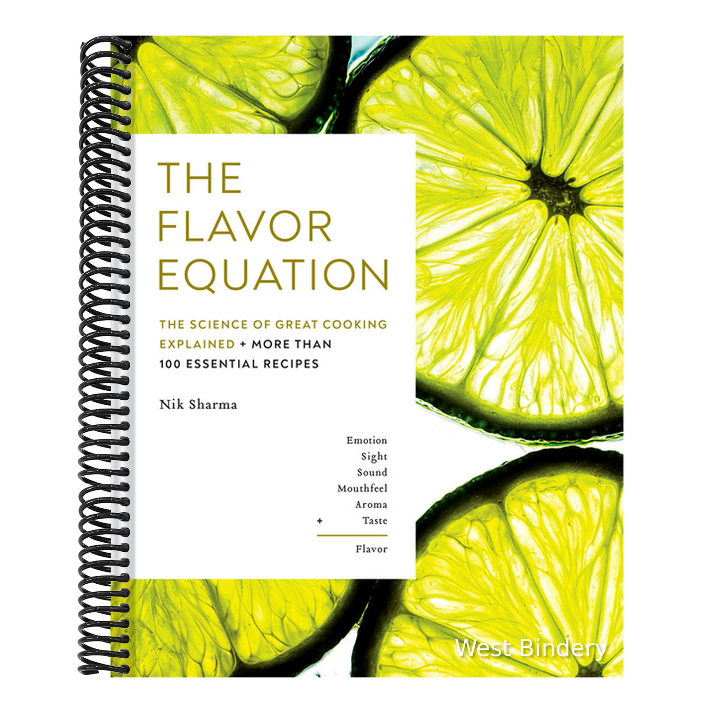The Flavor Equation: The Science of Great Cooking Explained + More Than 100 Essential Recipes