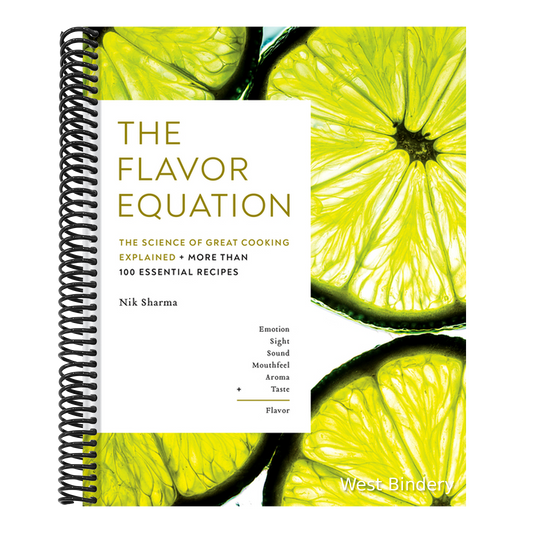 The Flavor Equation: The Science of Great Cooking Explained + More Than 100 Essential Recipes